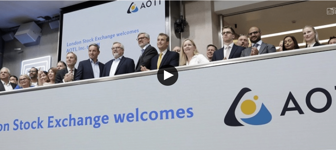 London Stock Exchange welcomes AOTI, Inc. celebrating its successful listing on AIM